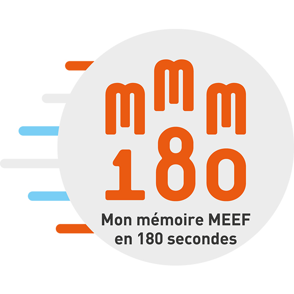 Mon mémoire MEEF en 180 secondes